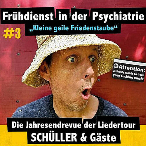 Frühdienst in der Psychiatrie - „Kleine geile Friedenstaube“