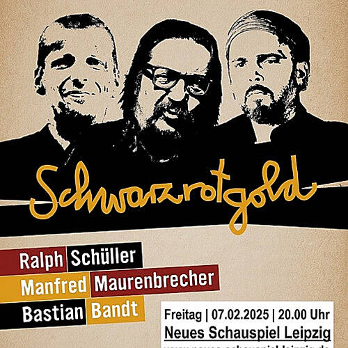  DIE LIEDERTOUR präsentiert: Schwarzrotgold – Schüller | Maurenbrecher | Bandt
